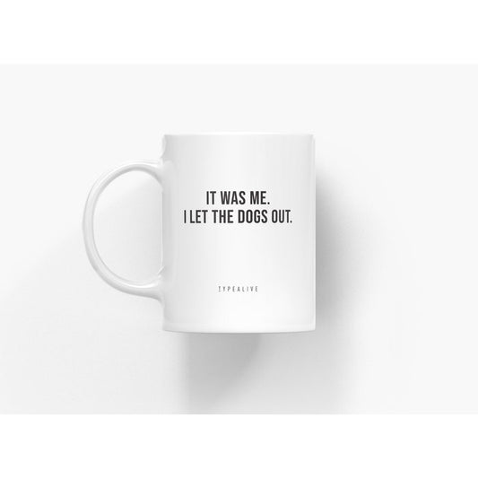 Typealive mug 'It was me'